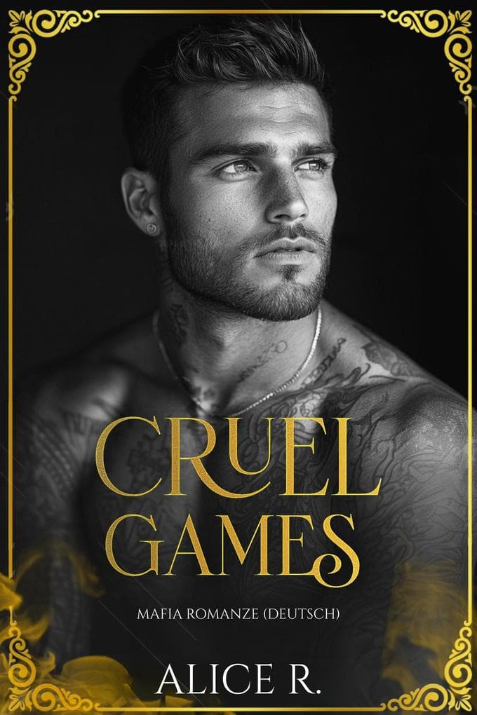 Cruel Games: Mafia Romanze (Deutsch)