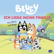 BLUEY - Ich liebe meine Familie