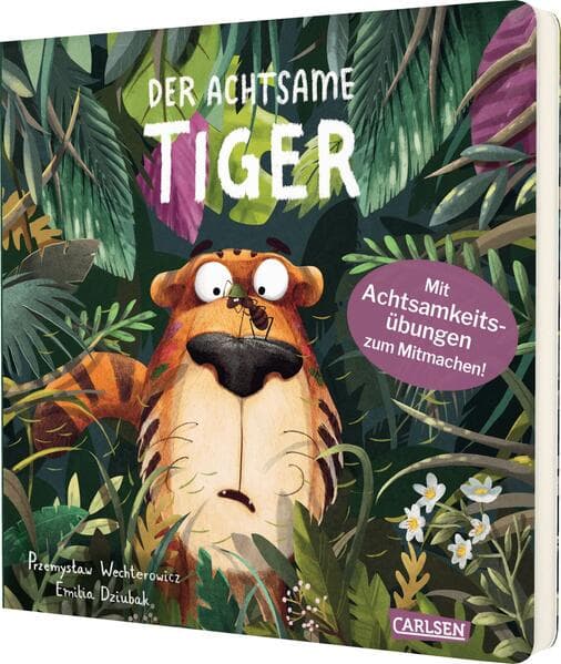 Der achtsame Tiger 1: Der achtsame Tiger (Pappbilderbuchausgabe)
