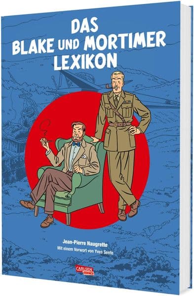 Blake und Mortimer: Das Blake und Mortimer Lexikon