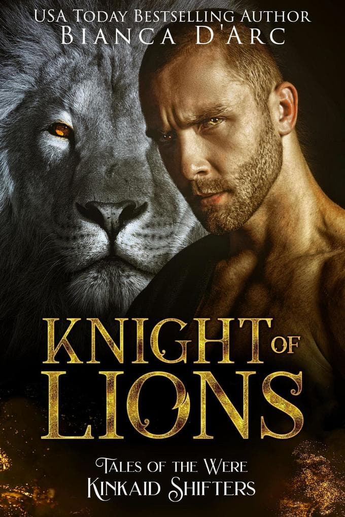 Knight of Lions (Kinkaid Shifters, #6)