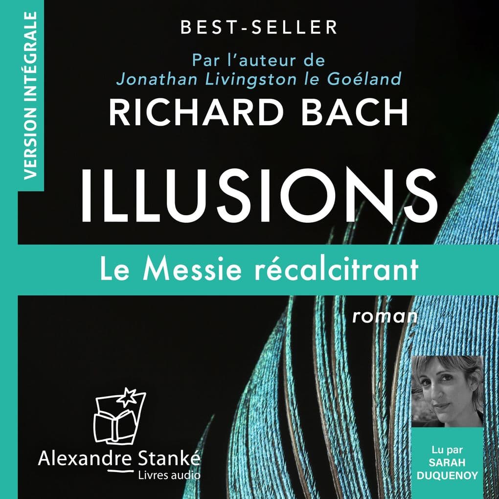 Illusions : Le Messie récalcitrant