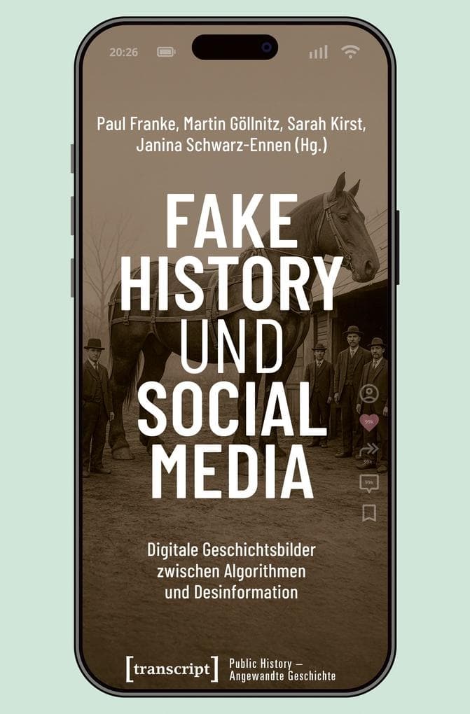 Fake History und Social Media