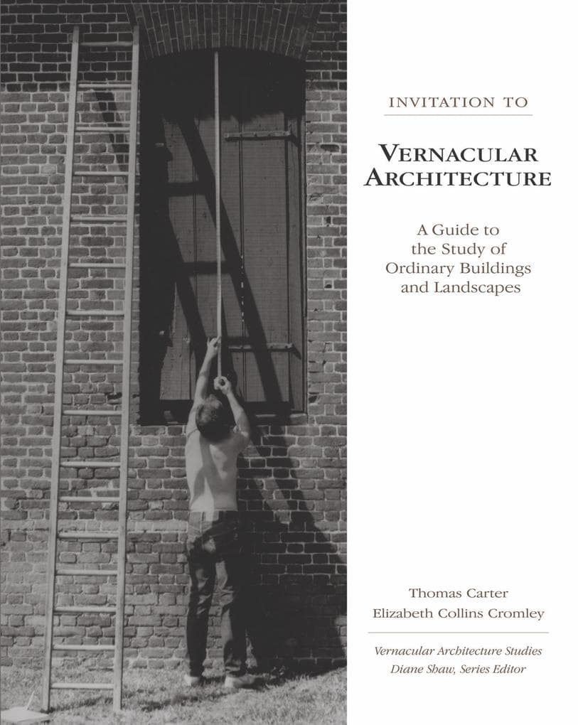 Invitation to Vernacular Architecture
