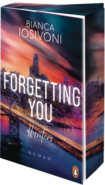 2. Bianca Iosivoni: Hunters - Forgetting You