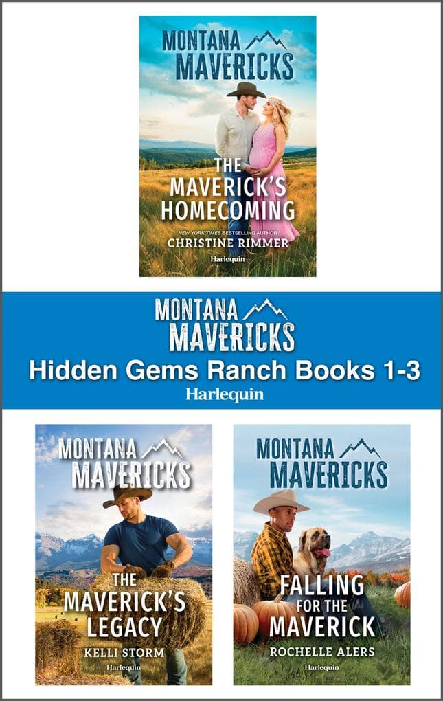 Montana Mavericks: Hidden Gems Ranch Books 1-3