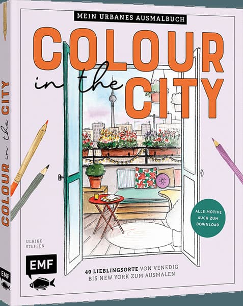 Colour in the city - Mein urbanes Ausmalbuch