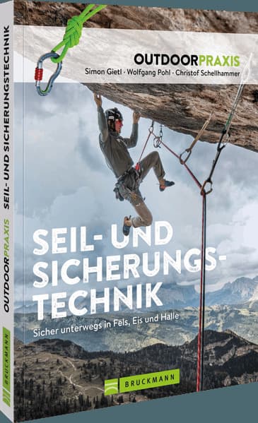 Outdoorpraxis Seil- und Sicherungstechnik
