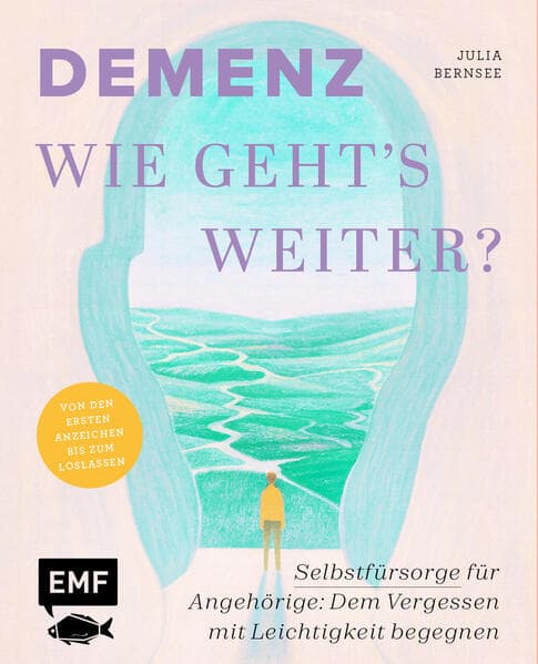 Demenz - Wie geht's weiter?