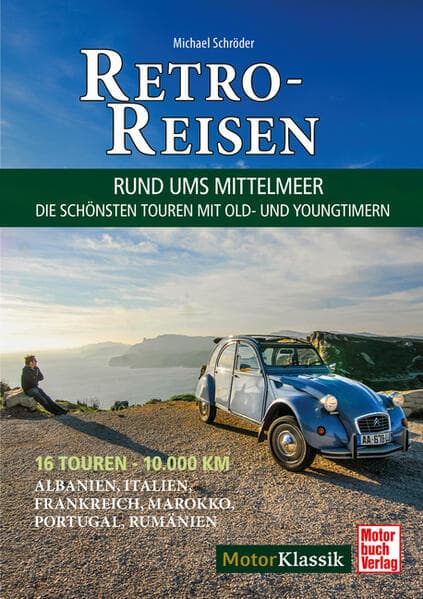 Retro-Reisen - Rund ums Mittelmeer
