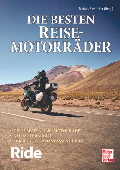 Ride - Die besten Reisemotorräder: neu & gebraucht