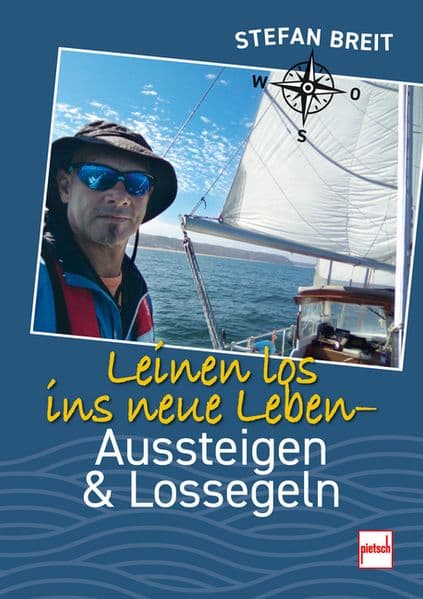 Leinen los ins neue Leben
