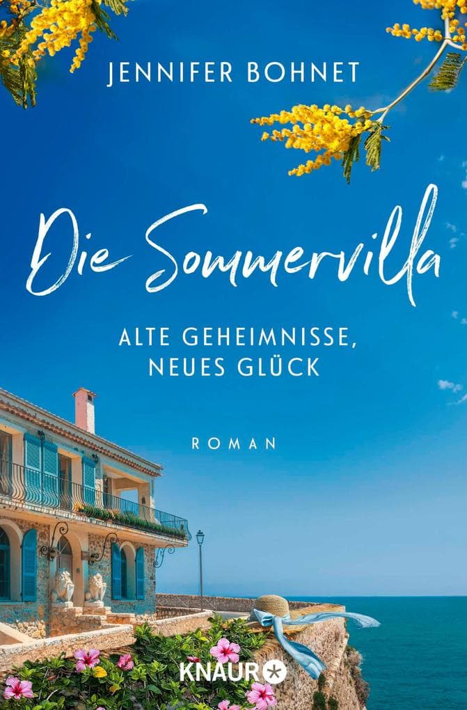 Die Sommervilla. Alte Geheimnisse, neues Glück