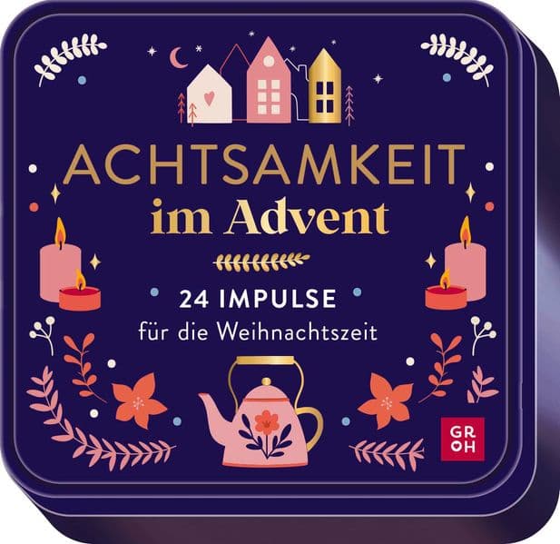 Achtsamkeit im Advent