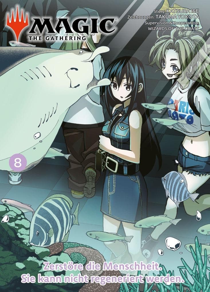 Magic: The Gathering - Zerstöre die Menschheit. Sie kann nicht regeneriert werden. 08