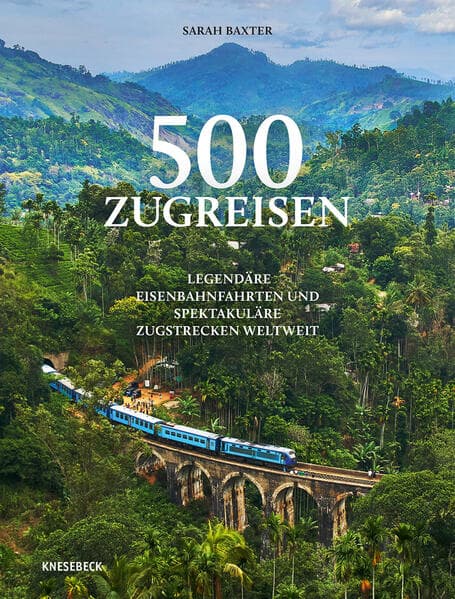 500 Zugreisen
