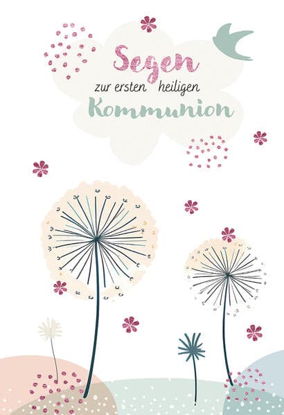 Segen zur ersten heiligen Kommunion
