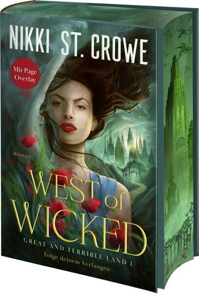 West of Wicked. Folge deinem Verlangen