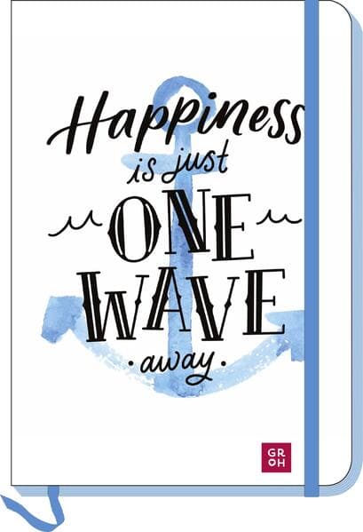 Notizbuch Happiness is just one wave away