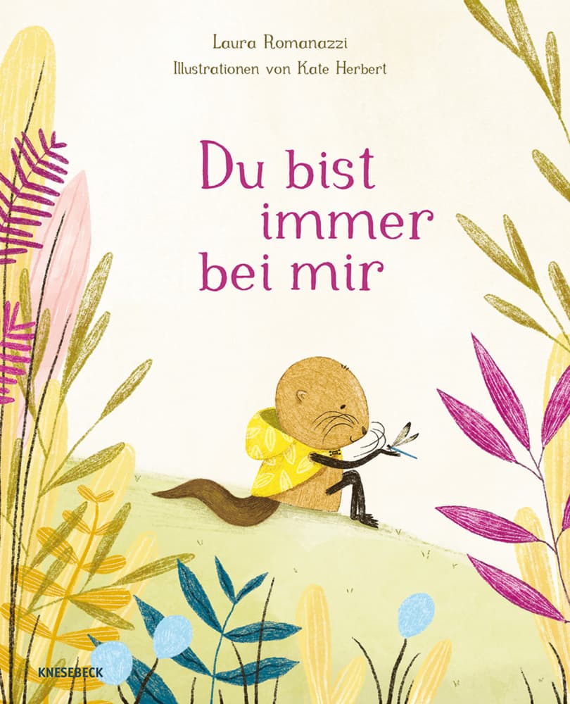 Du bist immer bei mir: Einfühlsames Bilderbuch ab 4 Jahren über Trauer, Trost und Abschied nehmen