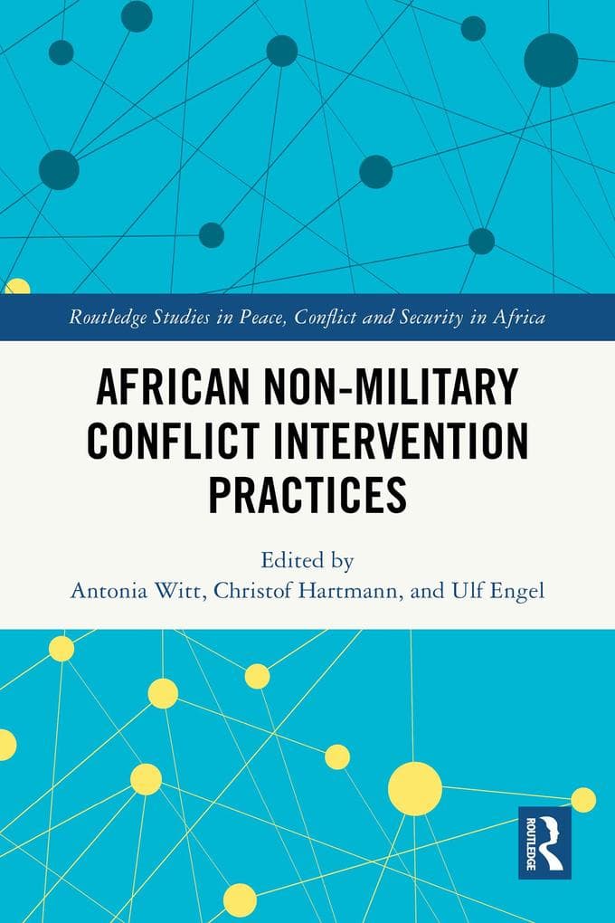African Non-Military Conflict Intervention Practices