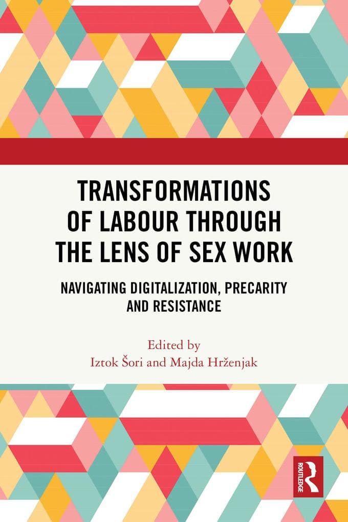 Transformations of Labour through the Lens of Sex Work
