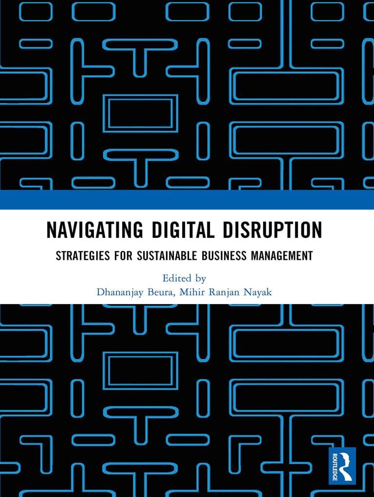 Navigating Digital Disruption: Strategies for sustainable business management