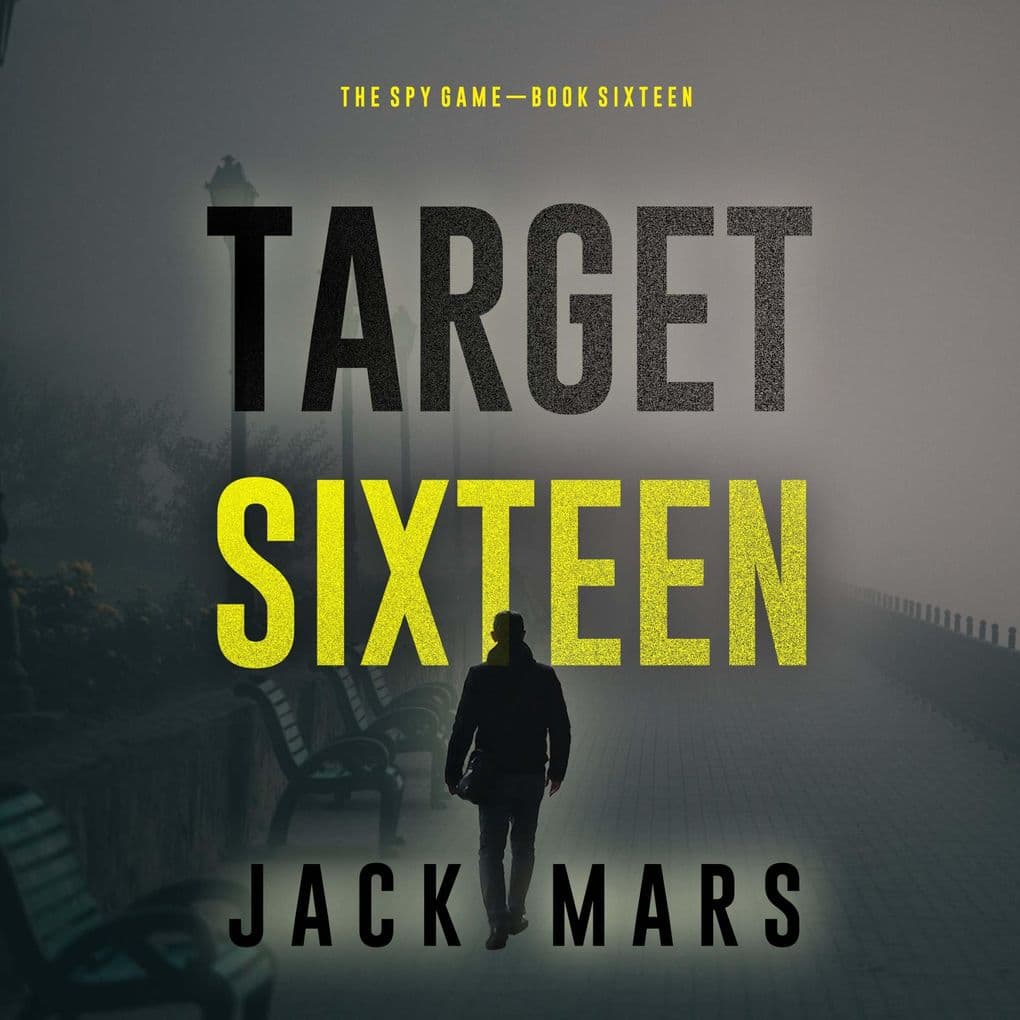 Target Sixteen (The Spy GameBook #16)