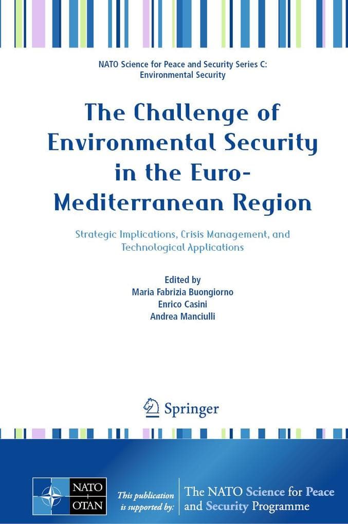 The Challenge of Environmental Security in the Euro-Mediterranean Region