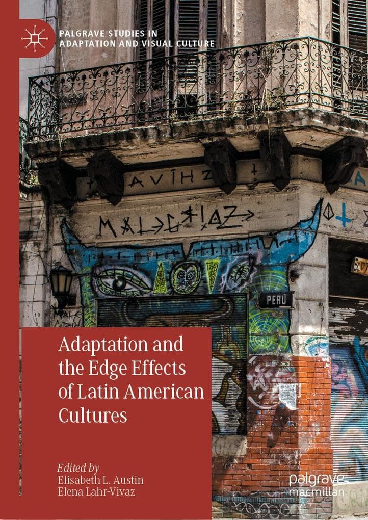 Adaptation and the Edge Effects of Latin American Cultures