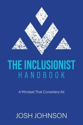 THE INCLUSIONIST HANDBOOK