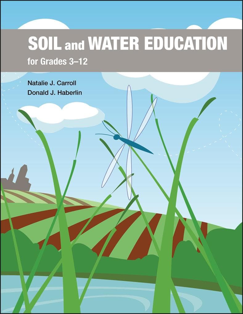 Soil and Water Education for Grades 3-12