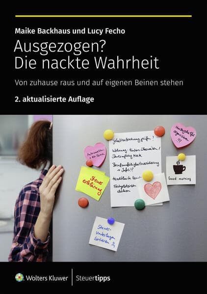 Ausgezogen? Die nackte Wahrheit: Von zuhause raus und auf eigenen Beinen stehen