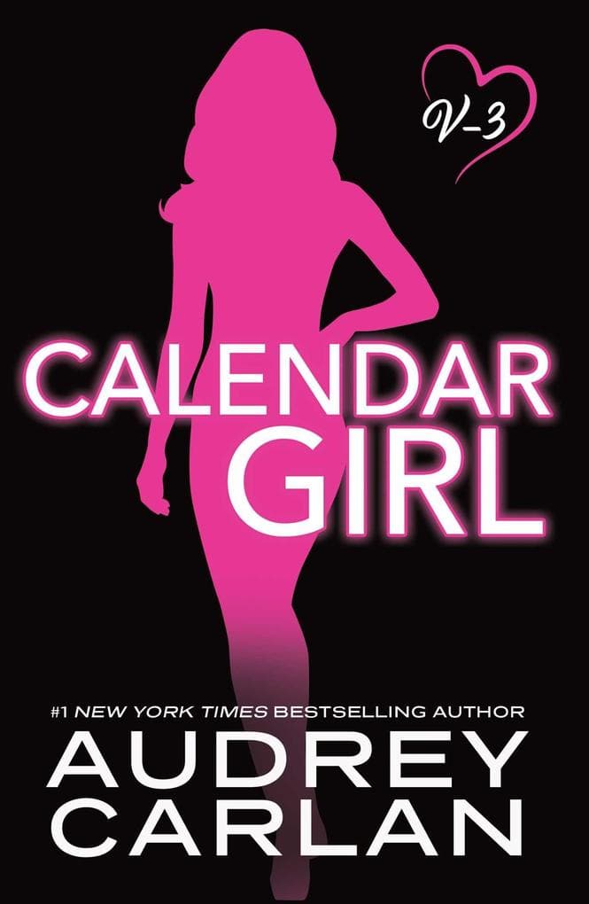 Calendar Girl: Volume Three