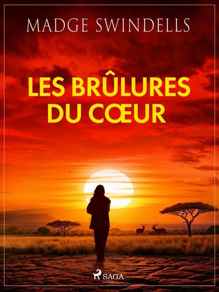 Les brûlures du coeur