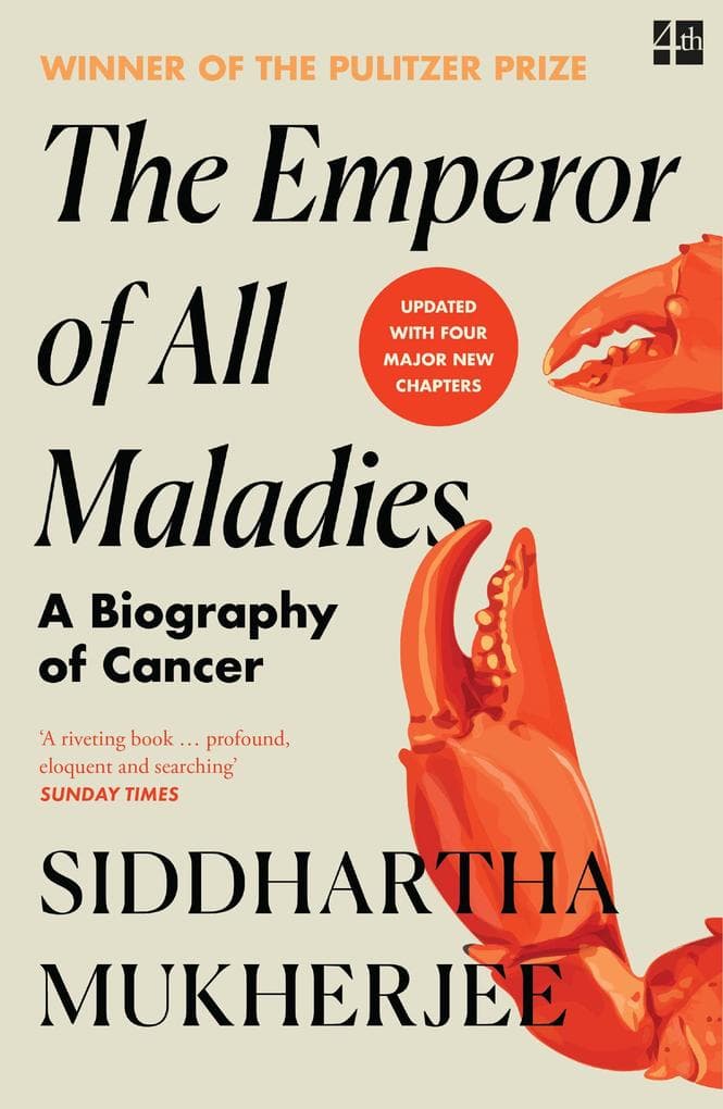 The Emperor of All Maladies