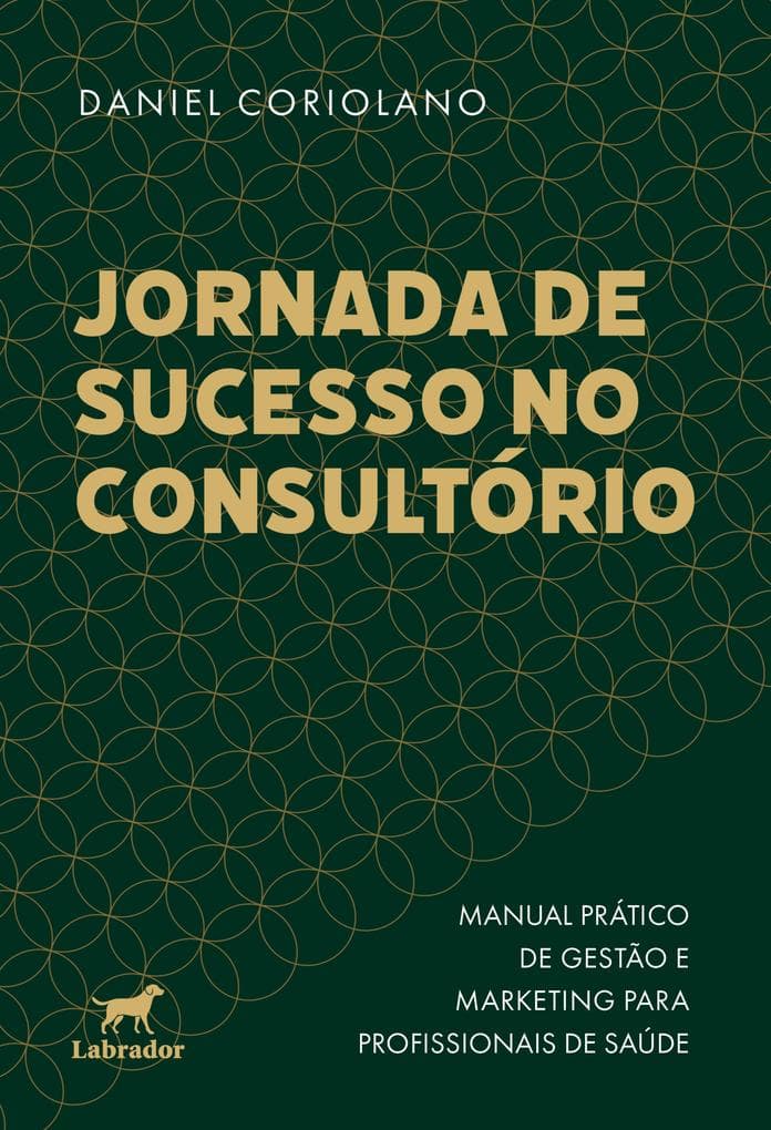 Jornada de sucesso no consultório