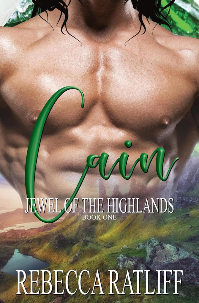 Cain (Jewel of the Highlands, #1)