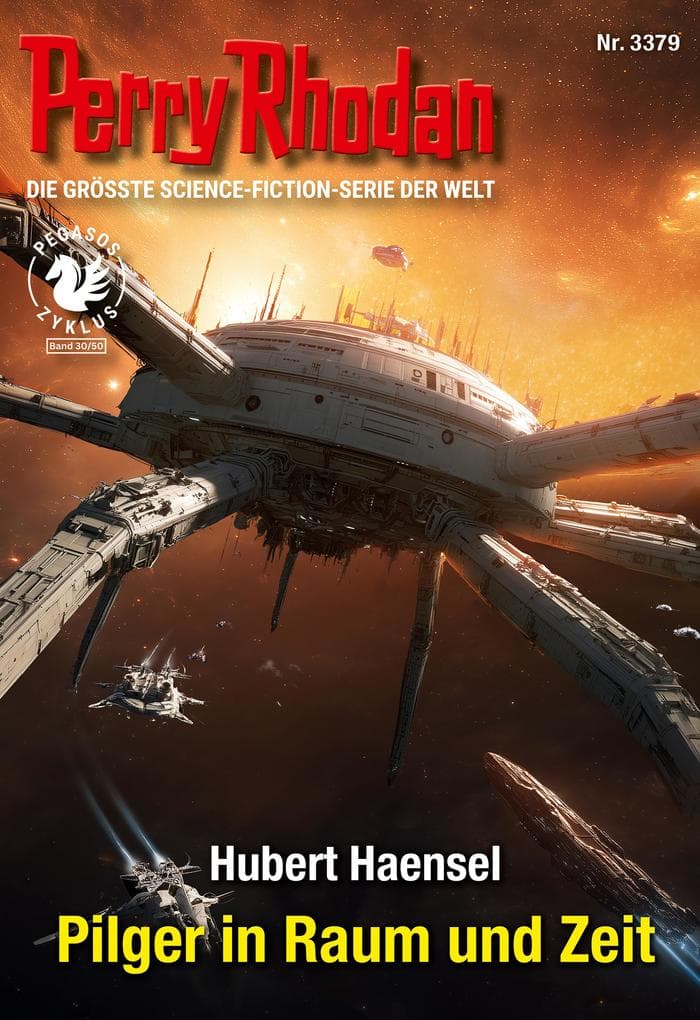 Perry Rhodan 3379: Pilger in Raum und Zeit