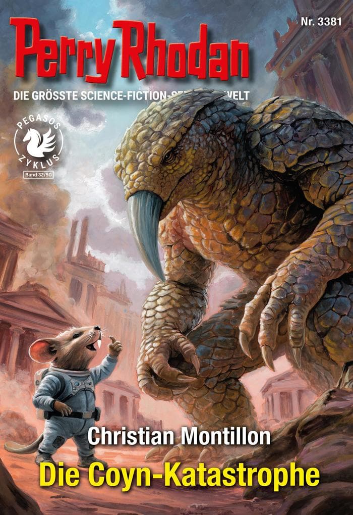 Perry Rhodan 3381: Die Coyn-Katastrophe