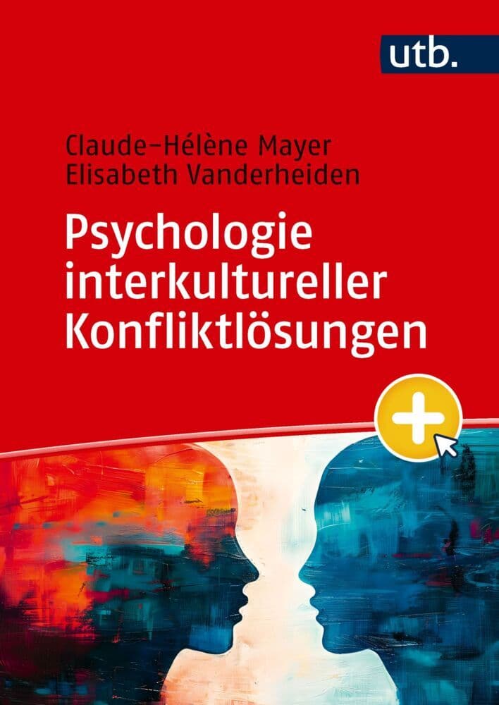 Psychologie interkultureller Konfliktlösungen