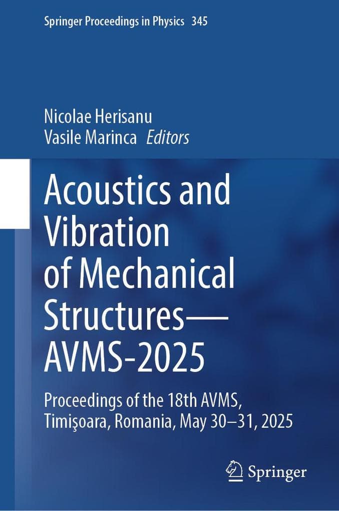Acoustics and Vibration of Mechanical Structures-AVMS-2025