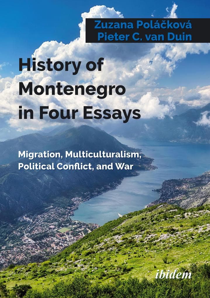 History of Montenegro in Four Essays