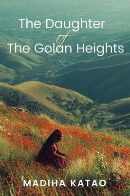 The Daughter of The Golan Heights