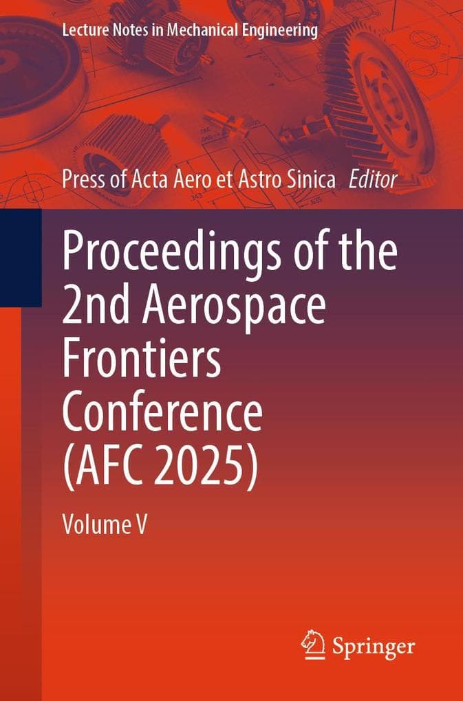 Proceedings of the 2nd Aerospace Frontiers Conference (AFC 2025)