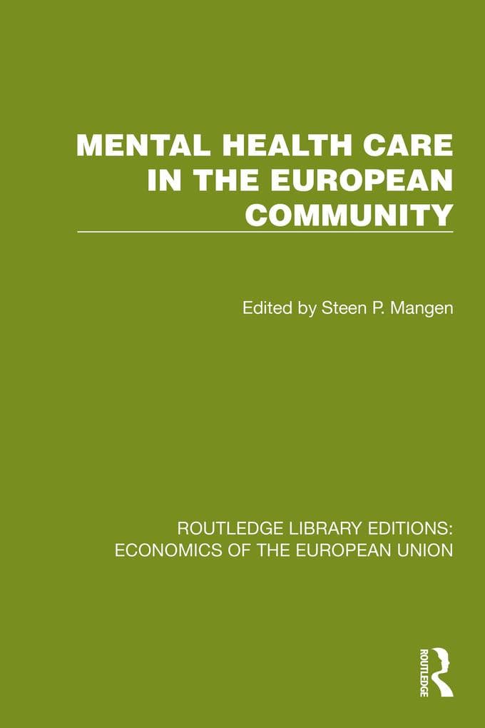 Mental Health Care in the European Community