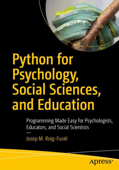 Python for Psychology, Social Sciences, and Education