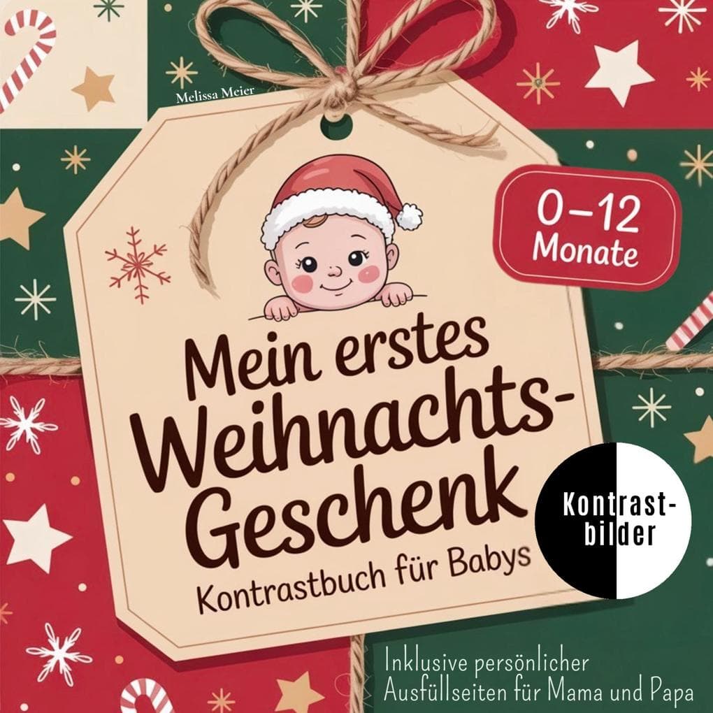 Mein erstes Weihnachtsgeschenk - Kontrastbuch für Babys