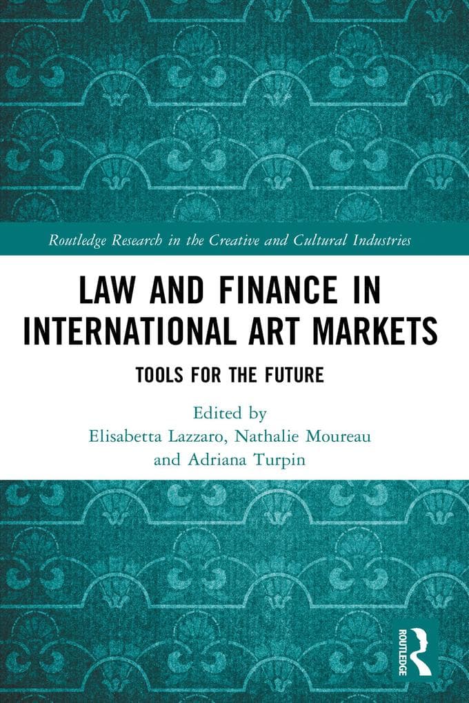 Law and Finance in International Art Markets