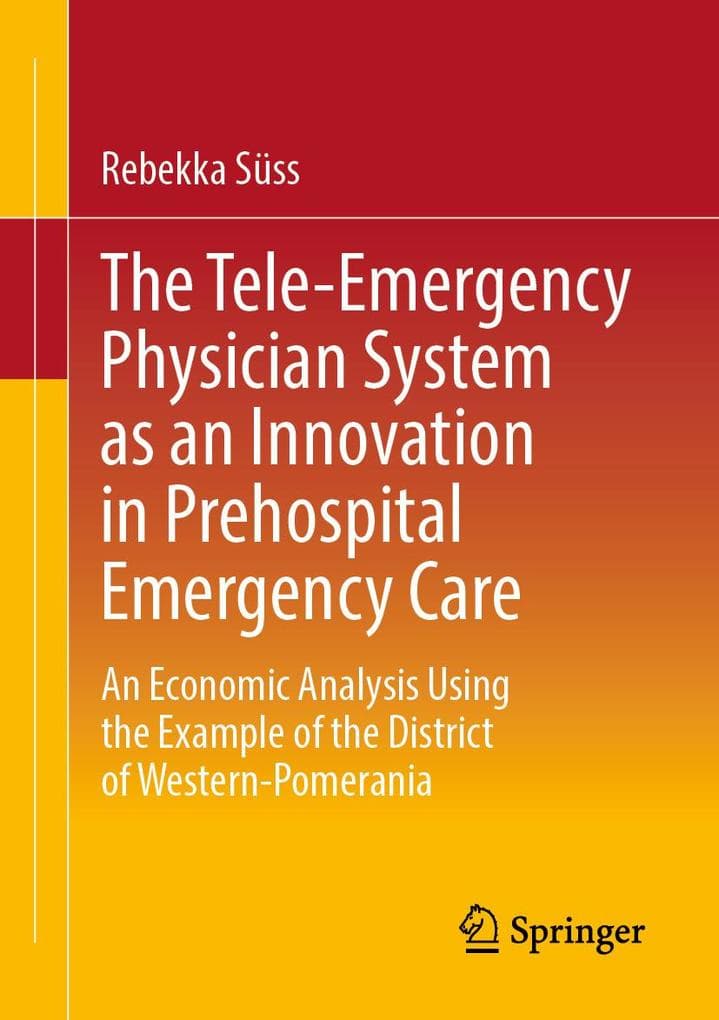 The Tele-Emergency Physician System as an Innovation in Prehospital Emergency Care